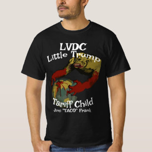 KLEINER Trump Zoll Kind Jimi "Taco" Frank T-Shirt