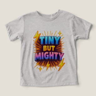 Kleines, aber mächtiges Kleinkind Power T-Shirt