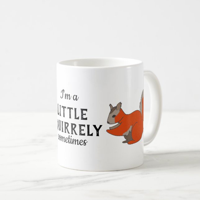Kleines Eichhörnchen manchmal Kaffeetasse (VorderseiteRechts)