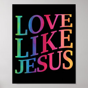 Kleinkind Liebe wie Jesus Christlich Gott Sohn Sch Poster