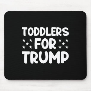 Kleinkinder für Trump US-Präsident Wahl Trump 202 Mousepad