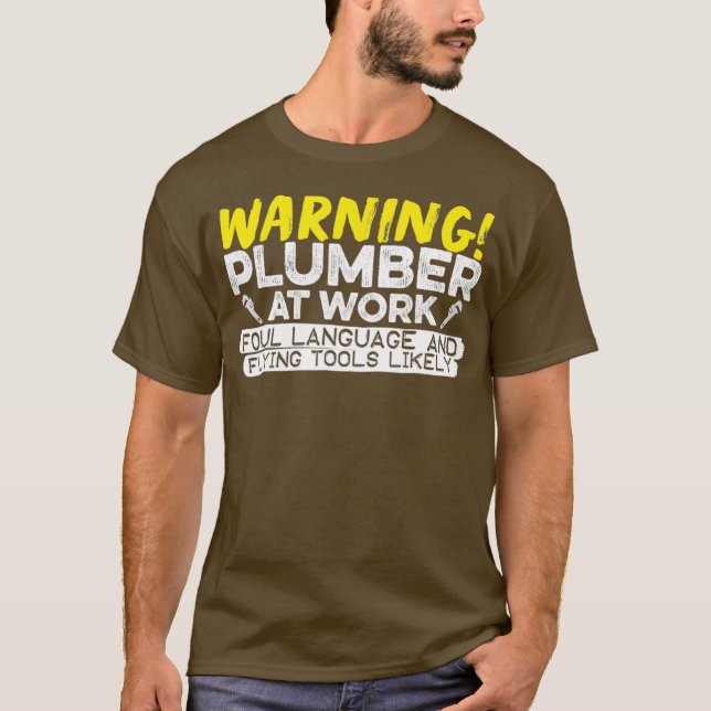Klempner am Arbeitsplatz T-Shirt (Vorderseite)