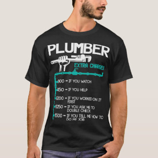 Klempner Extra Ladungen Funny Plumbing Handyman T-Shirt