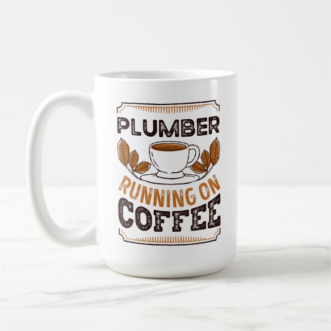 Klempner läuft auf Kaffee Koffein Geschenk Kaffeetasse (Links)