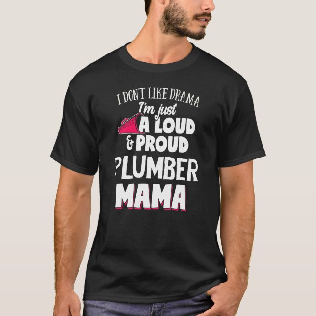 Klempner-Mama laut und stolz Mama T-Shirt (Vorderseite)