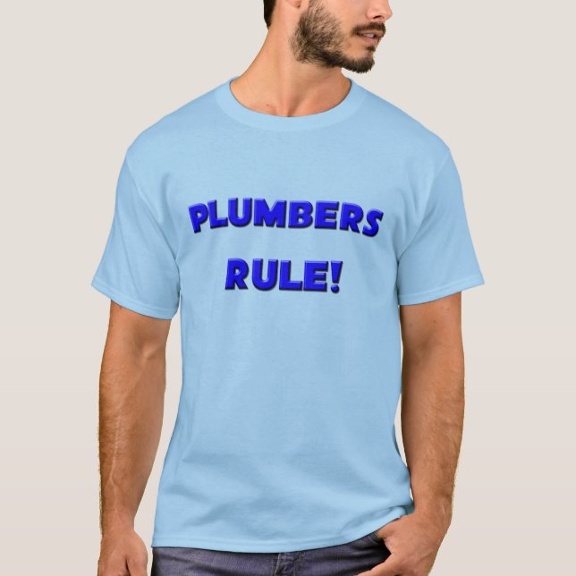 Klempner-Regel! T-Shirt (Vorderseite)