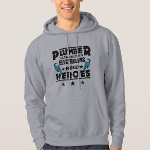 Klempner, weil selbst Elektriker Helden brauchen Hoodie