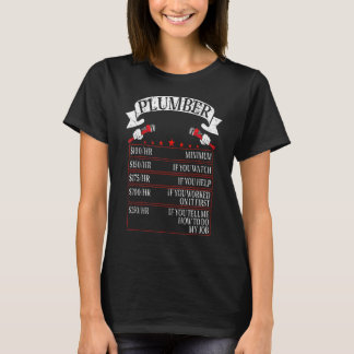 Klempnerstündliche Gebühren für Rohrleitungen T-Shirt
