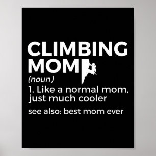 Kletter-Mama Definition Beste Mama Allerzeit Klett Poster