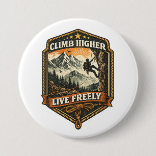 Klettere höher, lebe frei - Abenteuer-Kaffeetasse Button