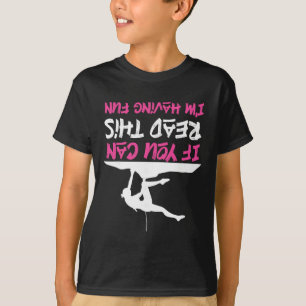 Kletterer beim Klettern Du Kannst Dies Mit Vergnüg T-Shirt