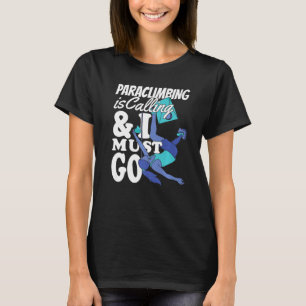 Kletterer Rock Climbing Paraclimbing ruft Boul T-Shirt