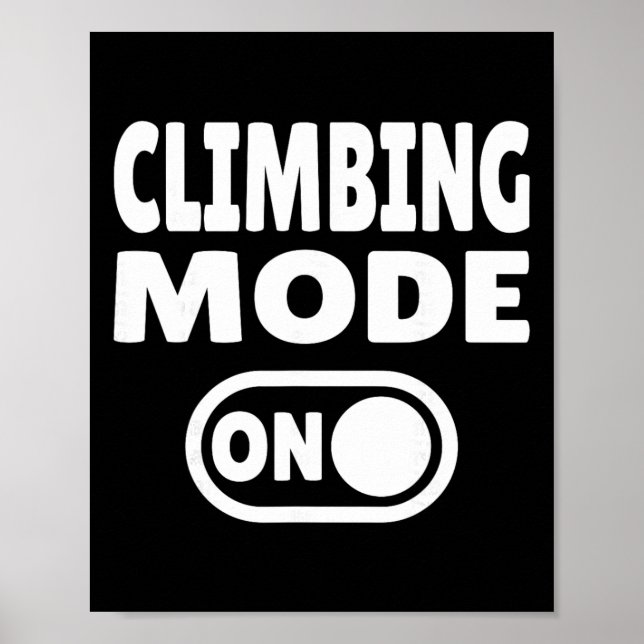 Klettermodus Ein - Freier Kletterer  Poster (Vorne)