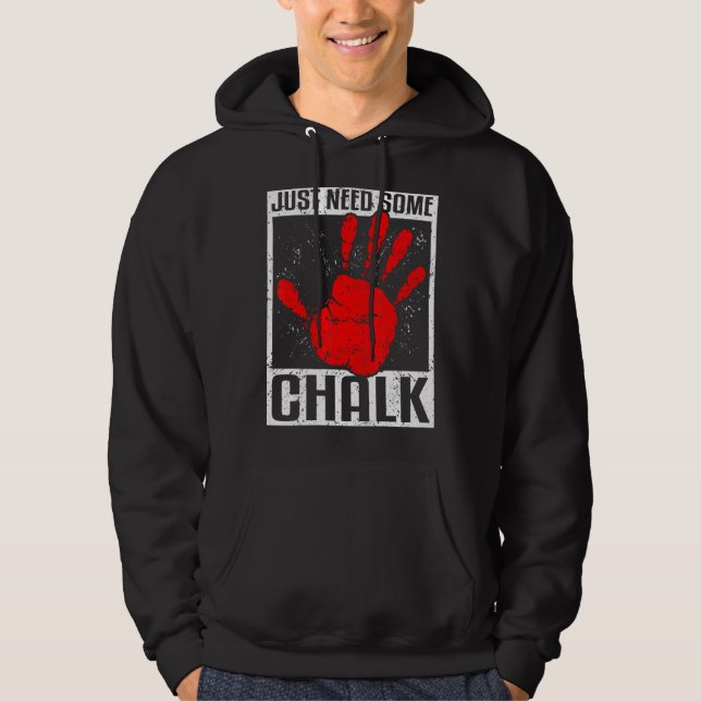 Klettern Bouldering Mountaining braucht einfach me Hoodie (Vorderseite)