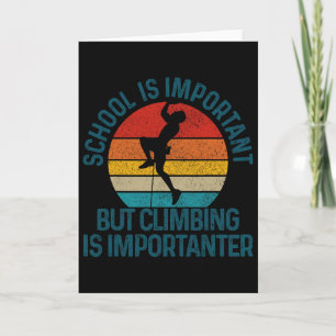 Klettern Bouldern Vintage Spruch Lustig Klettern Karte