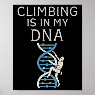 Klettern ist in meiner DNA-Helix-Grafik Poster