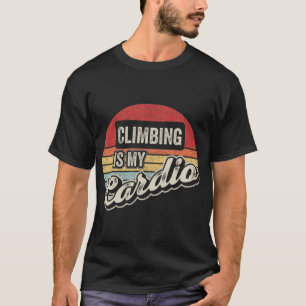 Klettern ist mein Cardio Vintage Retro Felsenklett T-Shirt