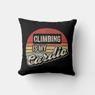 Klettern ist mein Cardio Vintages Retro Rock Climb Kissen