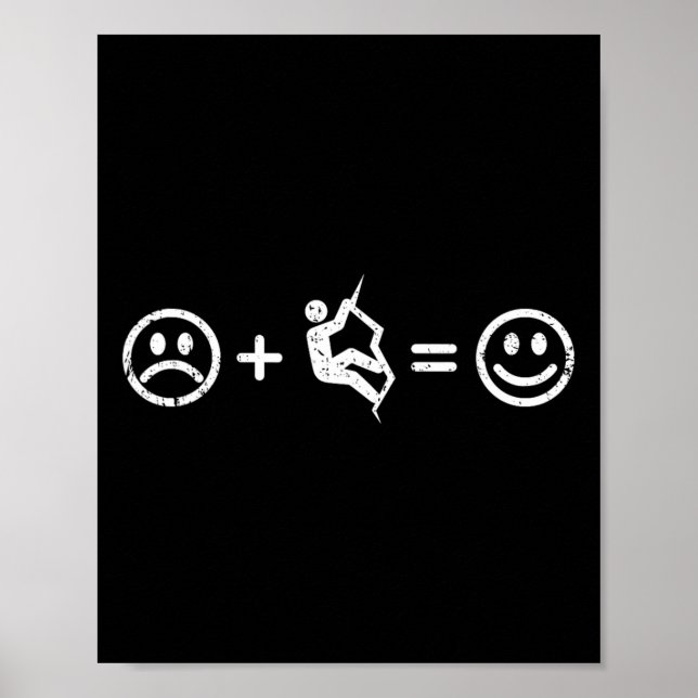 Klettern macht glückliche Kletterer Geschenk Freik Poster (Vorne)