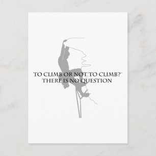 Klettern oder nicht klettern. postkarte