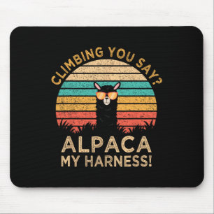 Klettern sagst du Alpaka mein Geschirr Lustiger Fe Mousepad