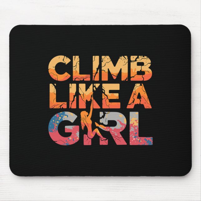 Klettern wie ein Mädchen Felsenklettern Feministis Mousepad (Vorne)