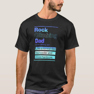 Klettervater wie ein normaler Vater, aber cooler u T-Shirt