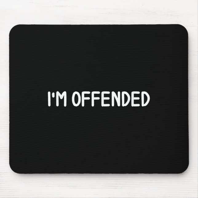 Klicken Sie auf T-Shirts, Comic-Zitate, Redewendun Mousepad (Vorne)