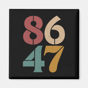 Klicken Sie auf Vintagen 80er Style 86 47 Anti Tru Magnet