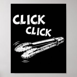 Klicken Sie eine Klickzange bbq grillen barbecuing Poster
