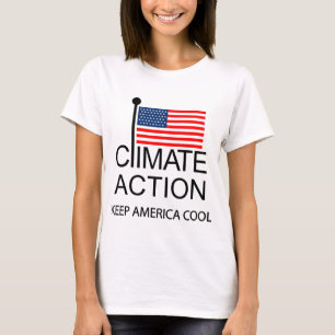 Klimaschutz Behalte Amerika Cool T-Shirt