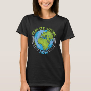 Klimaschutz jetzt Umweltschutz Klimaschutz T-Shirt