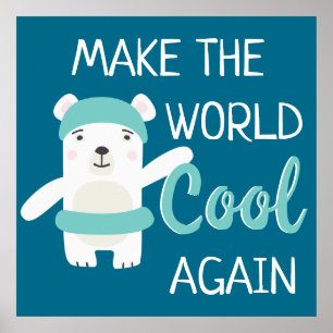 Klimaschutz stoppen Eisbär mit Schwimmring Poster