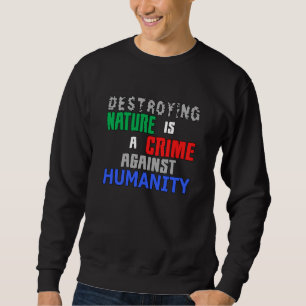 Klimawandel Erde Zukunft Planet CO2 Geschenkidee Sweatshirt
