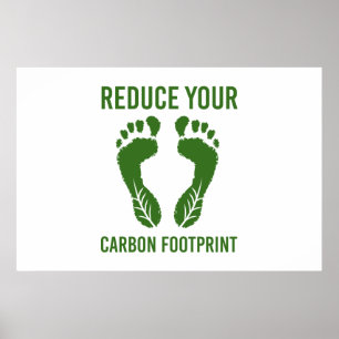 Klimawandel reduziert den CO2-Fußabdruck Poster