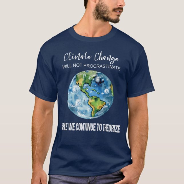 KLIMAWANDEL ZÖGERT NICHT DER MÄNNER T-Shirt (Vorderseite)