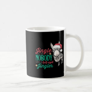 Klingel Alles Auf Dem Weg Niemand mag einen halbfe Kaffeetasse