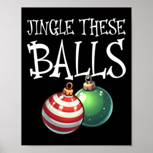 Klingeln Sie diese Weihnachtslieder Schlüpfrige mä Poster