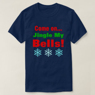 Klingeln Sie meine Glocken! Groß T-Shirt