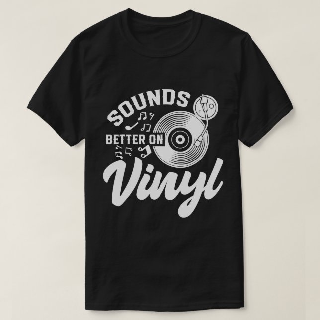 Klingt besser auf Vinyl Retro Music T - Shirt (Design vorne)