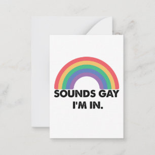 Klingt Gay Ich Bin Im Regenbogen-Stolz-Monat Gay  Mitteilungskarte