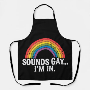 Klingt gay, ich bin in Regenbogen LGBTQ Vintage Re Schürze