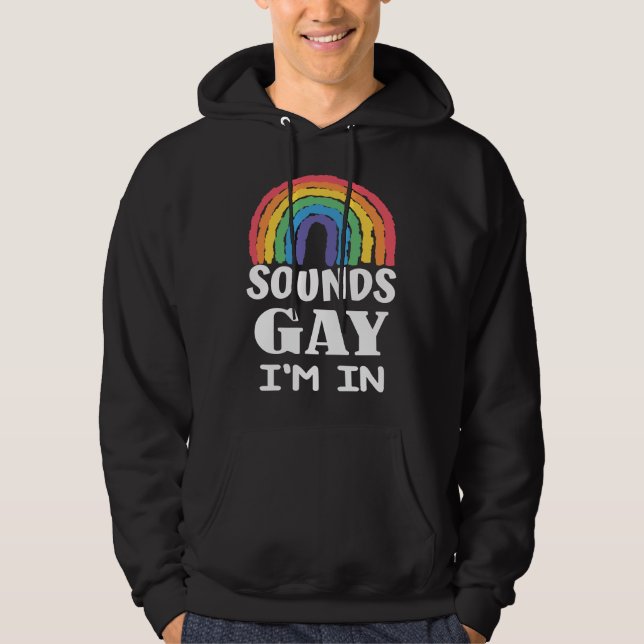 Klingt schwul bin ich in Regenbogen mit stolzen Mo Hoodie (Vorderseite)
