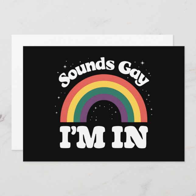 Klingt schwul Ich bin im LGBTQ-Monat Einladung (Vorne/Hinten)