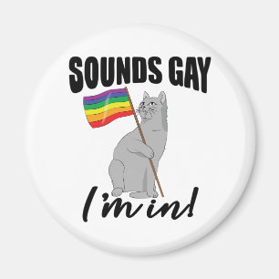 Klingt schwul, ich bin in Katze Magnet