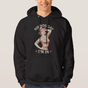 Klingt schwul Ich bin in Lesben Cowgirl Howdy LGBT Hoodie