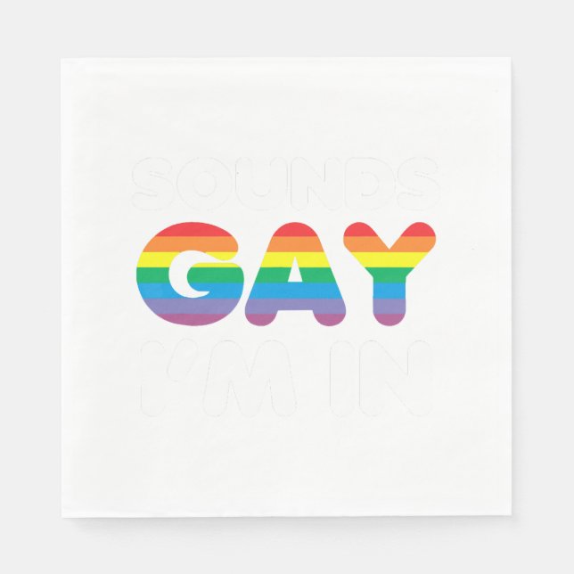 Klingt schwul Ich bin in LGBT-Pride-Geschenk Serviette (Vorderseite)