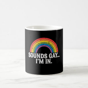 Klingt schwul Ich bin in Rainbow LGBTQ Vintag Retr Kaffeetasse