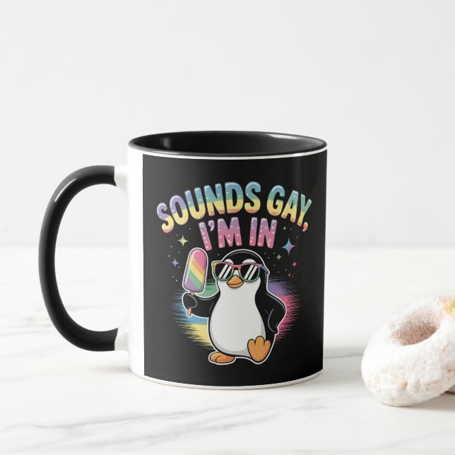 Klingt schwul Ich bin in Stolz Monat Design - Ping Tasse (Mit Donut)