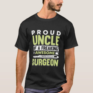 Klinische Operation Ärztlicher Arzt Onkel T-Shirt
